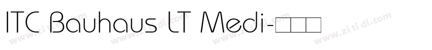 ITC Bauhaus LT Medi字体转换